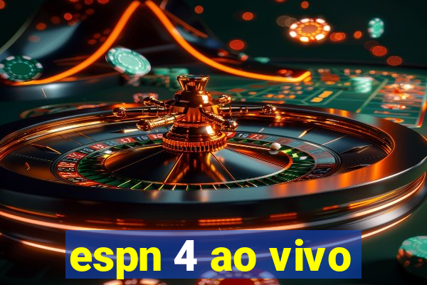 espn 4 ao vivo